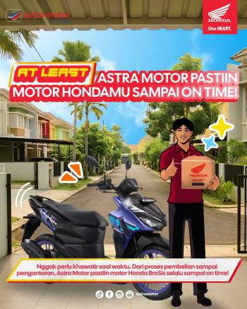 Astra Motor Natar Berikan Jaminan Pengantaran Unit Tepat Waktu untuk Kenyamanan Konsumen